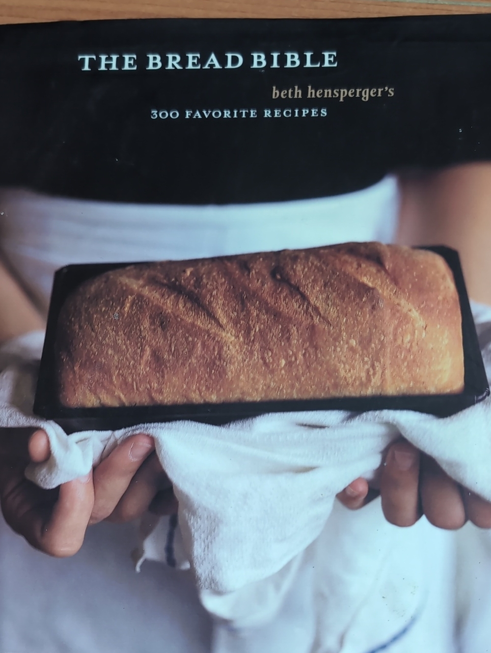 The Bread Bible by Beth Hensperger - Cookbook with Golden Brown Bread Cover